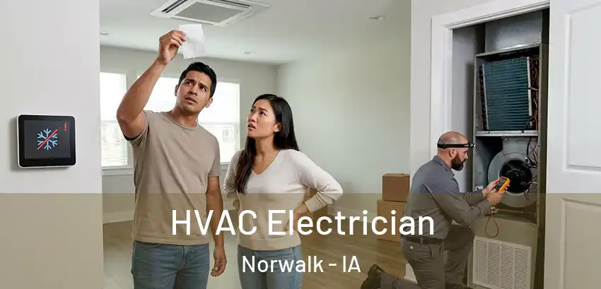 HVAC Electrician Norwalk - IA